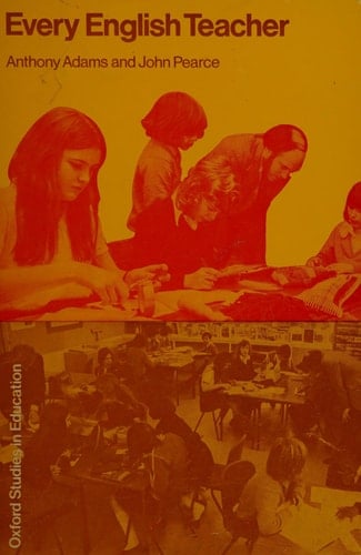 Every English Teacher: Guide to English Teaching for the Non-specialist (Oxford Studies in Education)