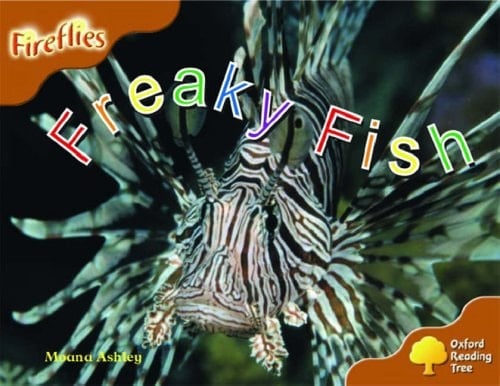 Oxford Reading Tree: Stage 8: Fireflies: Freaky Fish