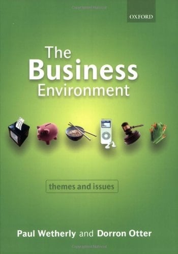 The Business Environment: Themes and Issues