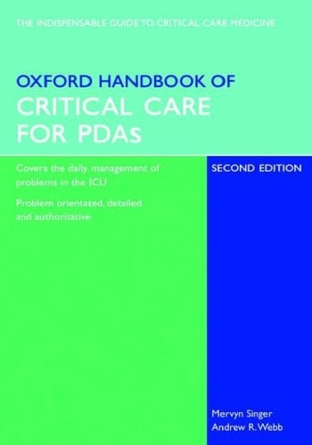 Oxford Handbook of Critical Care for PDA (Oxford Medical Handbooks)