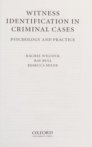 Witness Identification in Criminal Cases: Psychology and Practice