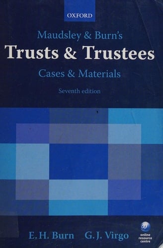 Maudsley & Burn's Trusts & Trustees Cases & Materials