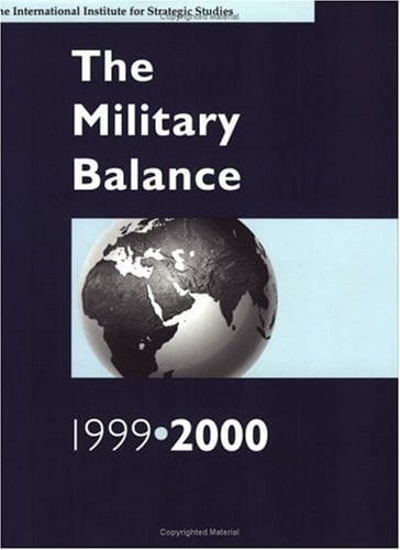 The Military Balance 1999-2000 (International Institute for Strategic Studies)