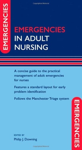 Emergencies in General Adult Nursing