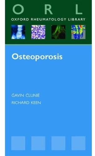 Osteoporosis (Oxford Rheumatology Library)