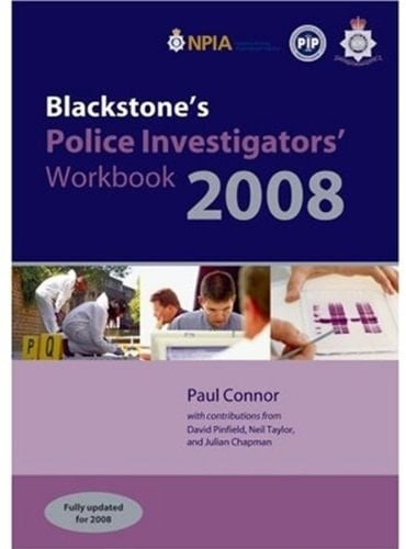 Blackstone's Police Investigators' Workbook 2008