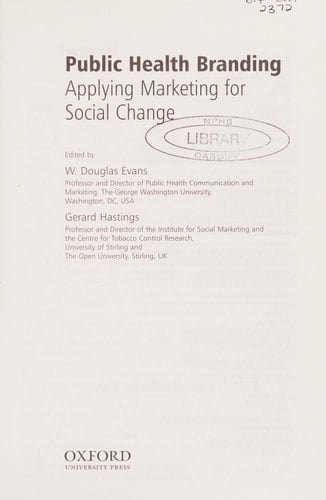 Public Health Branding: Applying Marketing for Social Change