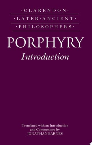 Porphyry Introduction (Clarendon Later Ancient Philosophers)