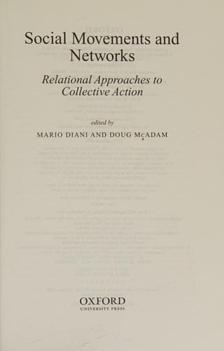 Social Movements and Networks: Relational Approaches to Collective Action (Comparative Politics)