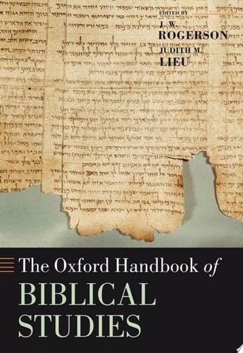 The Oxford Handbook of Biblical Studies (Oxford Handbooks)