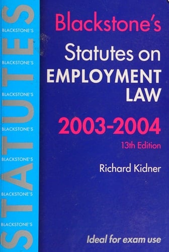 Statutes on Employment Law 2003-2004 (Blackstone's Statute Book Series)