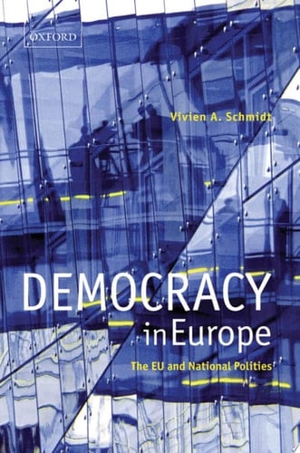 Democracy in Europe The EU and National Polities