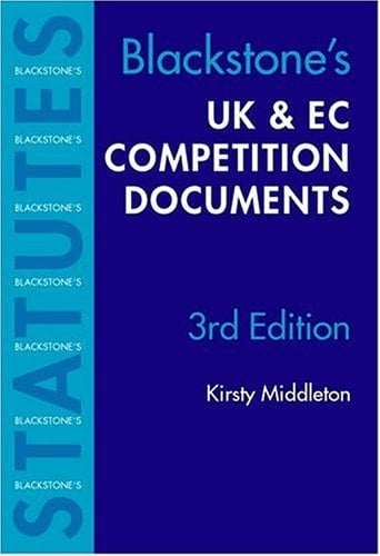 UK and EC Competition Documents (Blackstone's Statute Book Series)