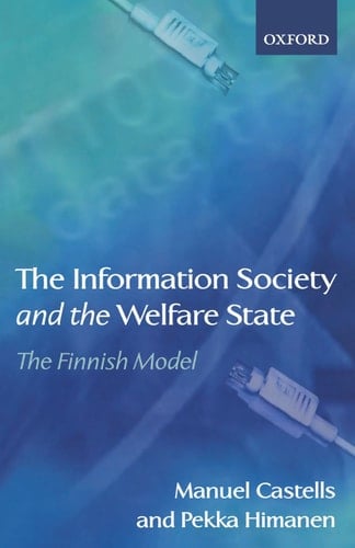 The Information Society and the Welfare State: The Finnish Model