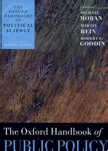 The Oxford Handbook of Public Policy (Oxford Handbooks)