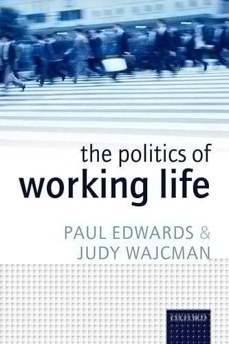 The Politics of Working Life