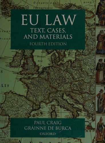 EU Law: Text, Cases and Materials