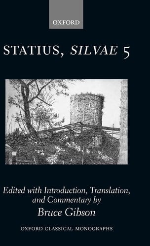 Statius Silvae 5 (Oxford Classical Monographs)