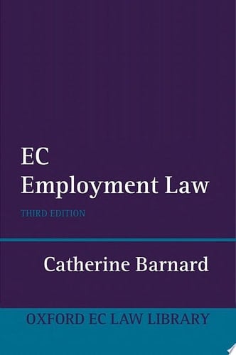 EC Employment Law (Oxford European Community Law Library)