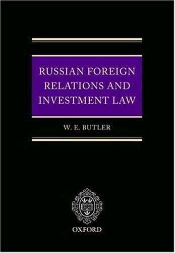 Russian Foreign Relations and Investment Law