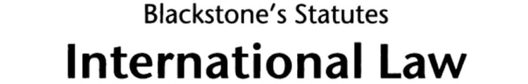 International Law Documents (Blackstone's Statute Book Series)