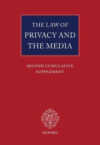 The Law of Privacy and the Media: Main Work (Hardcover) and Second Cumulative Supplement