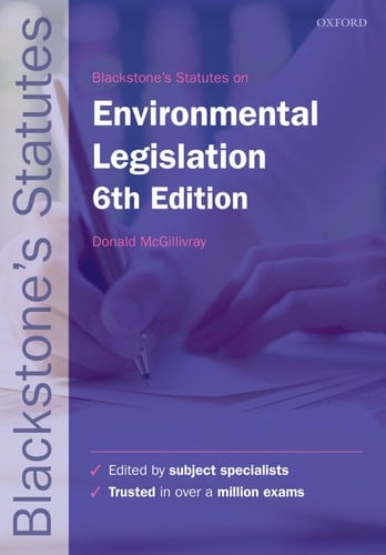 Blackstone's Environmental Legislation (Blackstone's Statute Series)