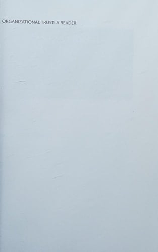 ORGANIZATIONAL TRUST:A READER OMR:P P: A Reader (Oxford Management Readers)