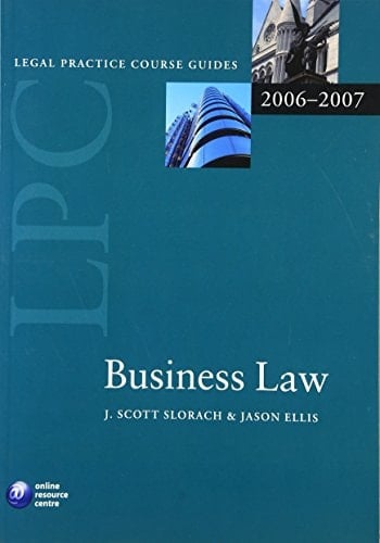 LPC Business Law 2006-2007 (Blackstone Legal Practice Course Guide)