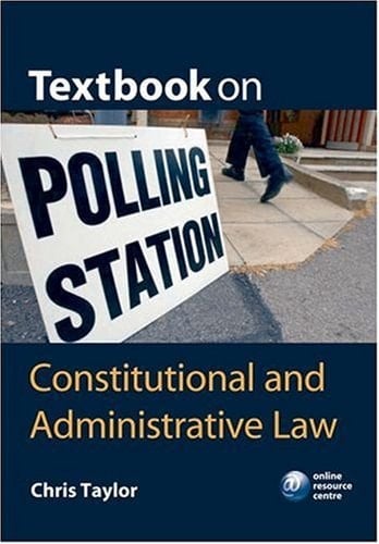 Textbook on Constitutional and Administrative Law