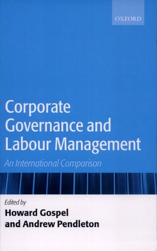 Corporate Governance and Labour Management: An International Comparison