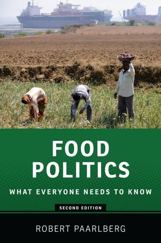 Food Politics: What Everyone Needs to Know (R) (What Everyone Needs To Know (R))