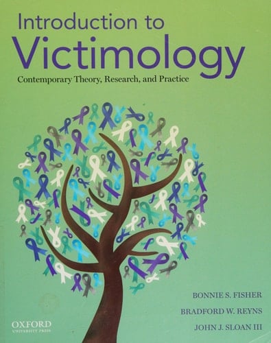 Introduction to Victimology: Contemporary Theory, Research, and Practice