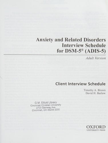 Anxiety and Related Disorders Interview Schedule for DSM-5 (ADIS-5)® - Adult Version: Client Interview Schedule 5-Copy Set (Treatments That Work)