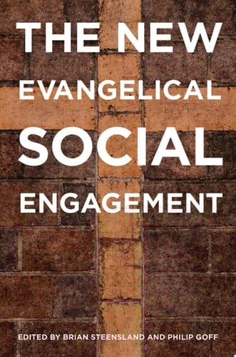NEW EVANGELICAL SOCIAL ENGAGEMENT C