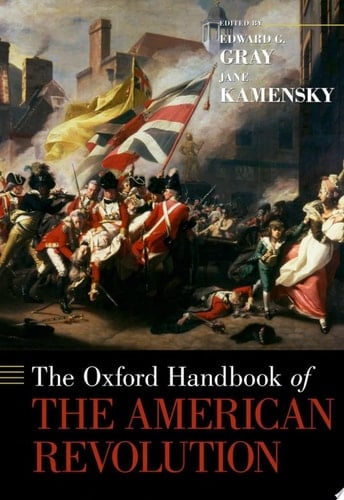 The Oxford Handbook Of The American Revolution
