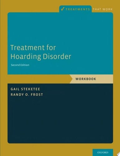 Treatment for Hoarding Disorder: Workbook (Treatments That Work)