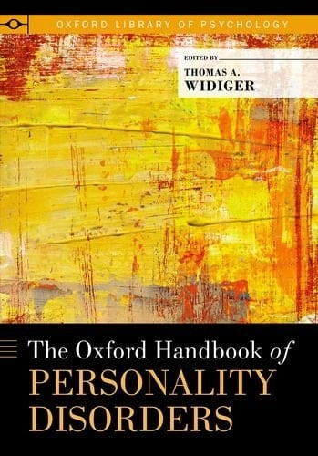 The Oxford Handbook of Personality Disorders (Oxford Library of Psychology)