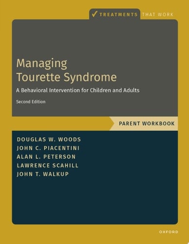 Managing Tourette Syndrome Parent WB (Treatments That Work)