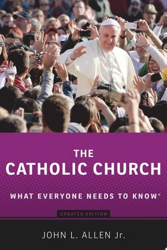 Catholic Church: What Everyone Needs to Know®
