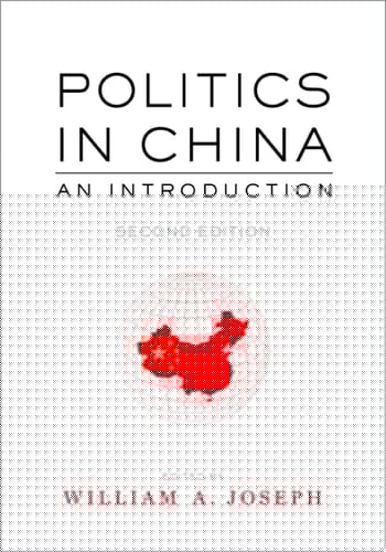 Politics in China: An Introduction, Second Edition
