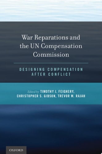 War Reparations And The Un Compensation Commission