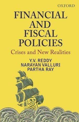 Financial and Fiscal Policies: Crises and New Realities