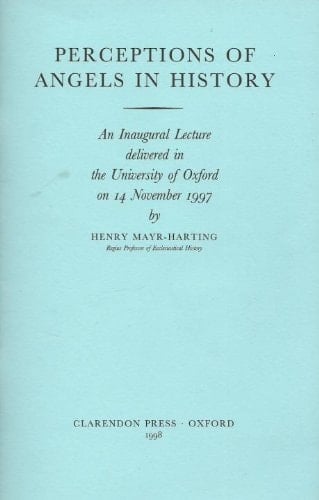 Perceptions of Angels in History (Inaugural Lectures (Oxford))