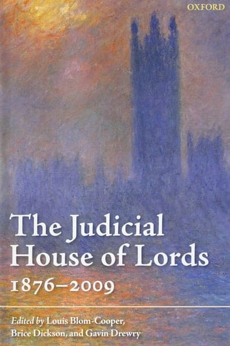 The Judicial House of Lords: 1870-2009