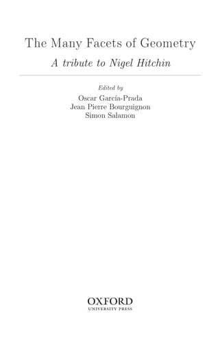 The Many Facets of Geometry: A Tribute to Nigel Hitchin (Oxford Science Publications)