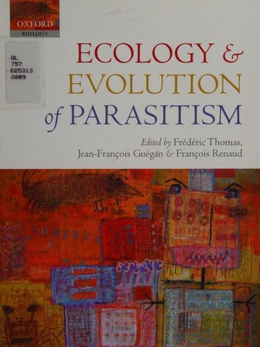 Ecology & Evolution Of Parasitism (b)