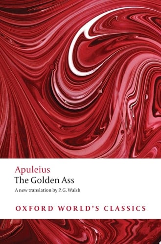 The Golden Ass (Oxford World's Classics)