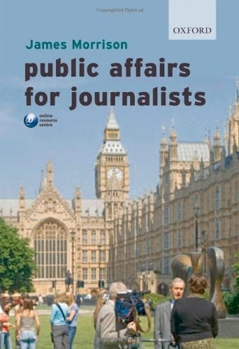 Public Affairs for Journalists