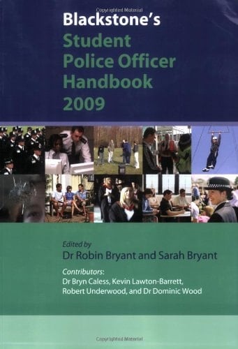 Blackstone's Student Police Officer Handbook 2009